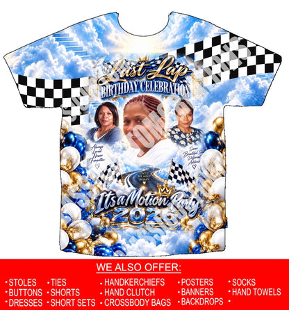 Last Lap Birthday Celebration 3D Memorial Shirts Front Only
