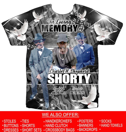 Charles H. Shepherd A.K.A “Shorty” Memorial 3D Shirts Front Only