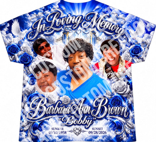 Barbara Ann "Bobby" Brown
3D Memorial Shirt Front Only