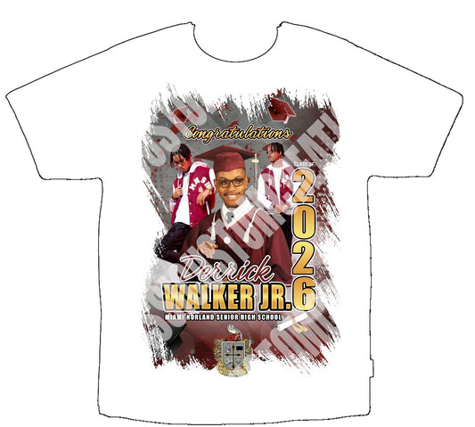 Derrick Walker Jr. Miami Norland Senior High  (White Heat Press Shirts ) Grad Shirts Front Only