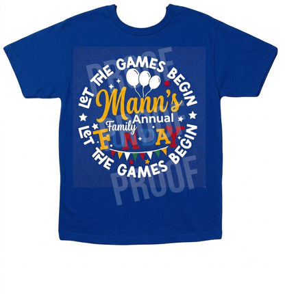 Mann’s Annual Family FunDay Shirts Front Only