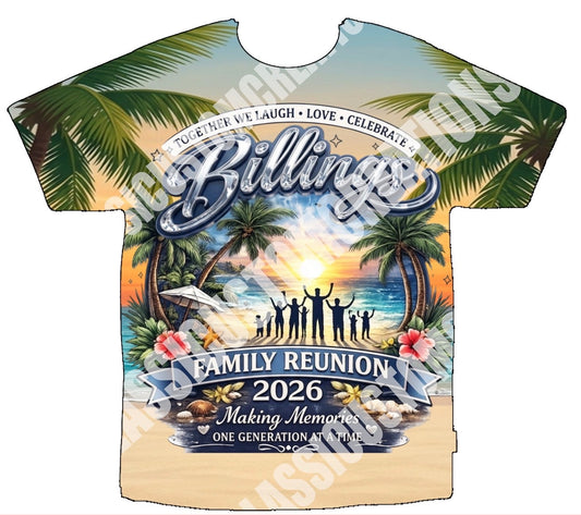 Billings Family Reunion 3D Shirts Bothsides