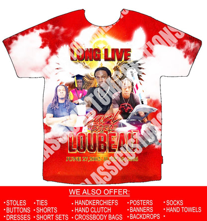 Carl “Barl” Loubeau Memorial 3D Shirts Front Only