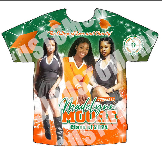 Madelynn Moore
 3D Graduation Shirt Front Only