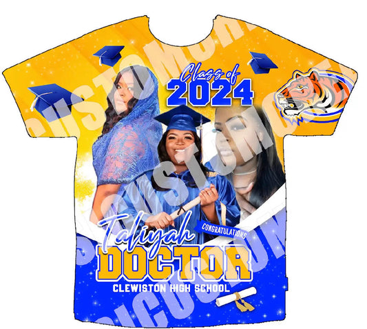 TALIYAH DOCTOR
 (Graduation “24”) 3D Shirt Front Only